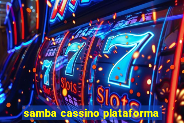 samba cassino plataforma